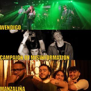 Wendigo + Manzaliña + Campaign of Misinformation