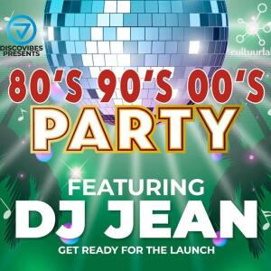DJ Jean (the launch) 80/90/00 dance